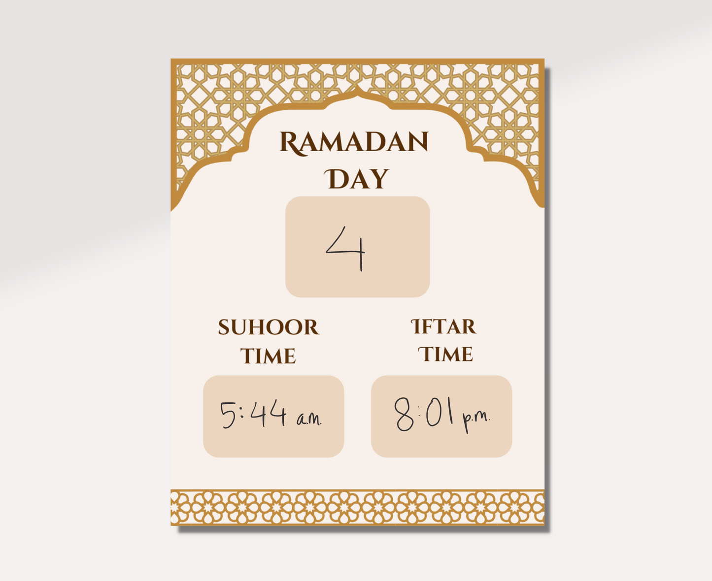  Ramadan Calendar Tracker with "4" written under Ramadan Day and "5:44 a.m." written under Suhoor Time and "8:01 p.m." written under Iftar Time. 